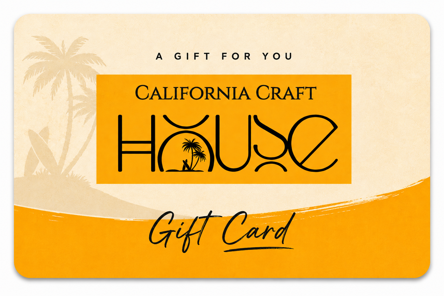 California Craft House Gift Card